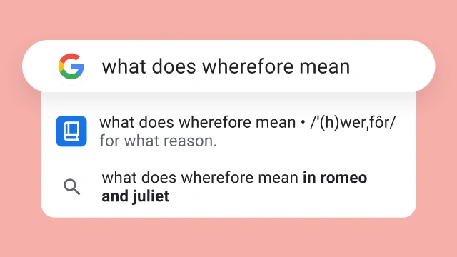 A search for “what does wherefore mean” shows a result that says “for what reason”